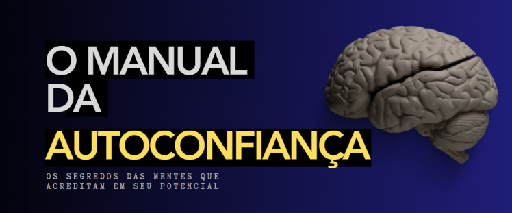 Capa do e-book O Manual da AutoConfiança, de Tiago Bonifácio